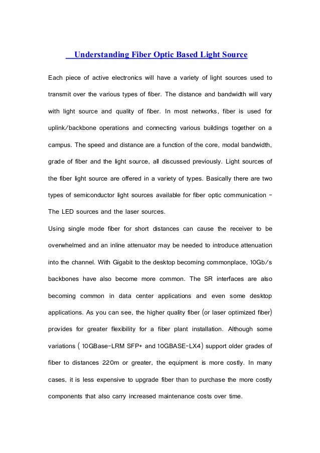 Understanding fiber optic based light source