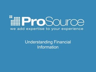 Understanding Financial Information 