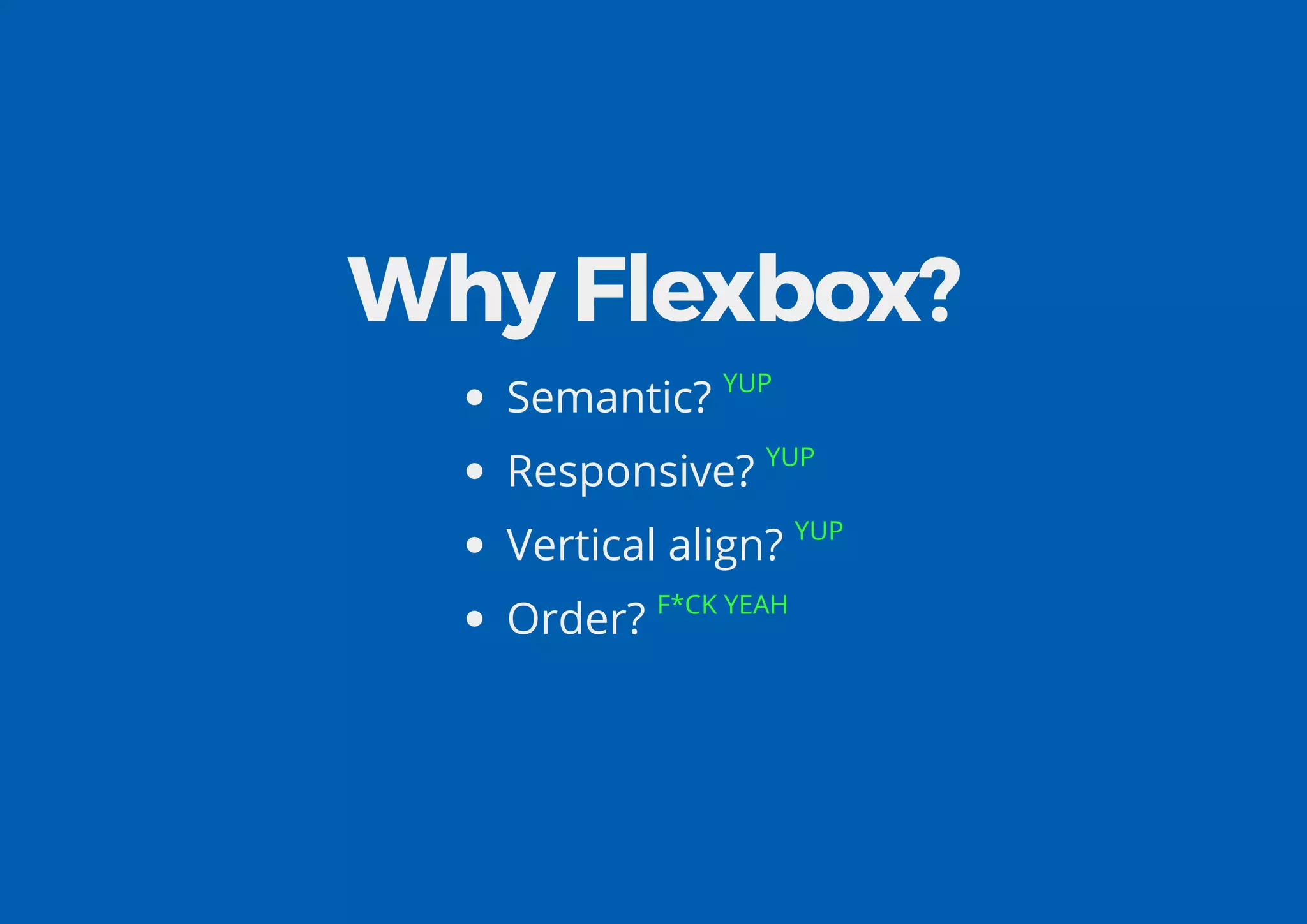 Understanding flex box CSS Day 2016 | PPT