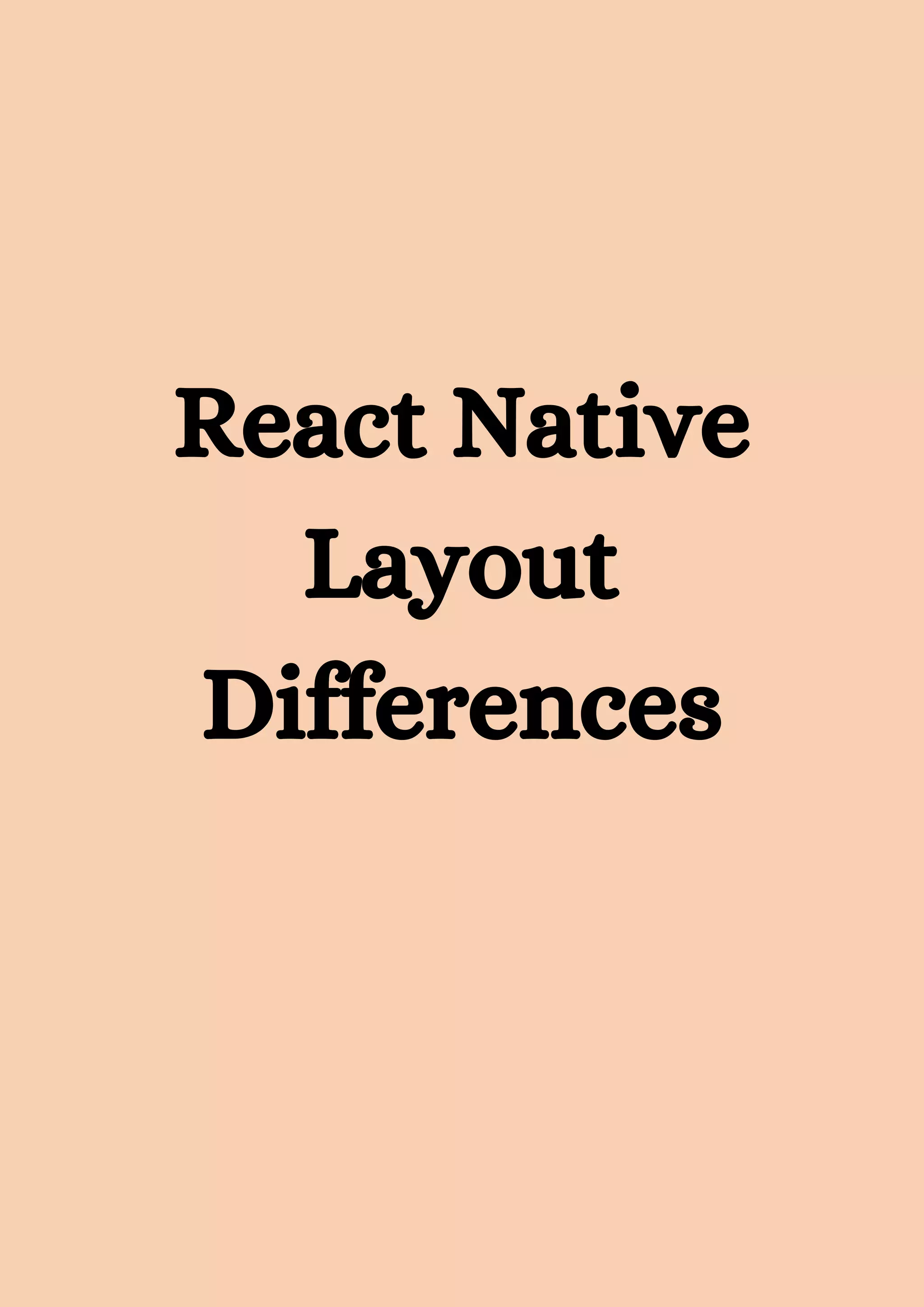React Native Layout Differences 
