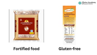 Fortified food Gluten-free
 