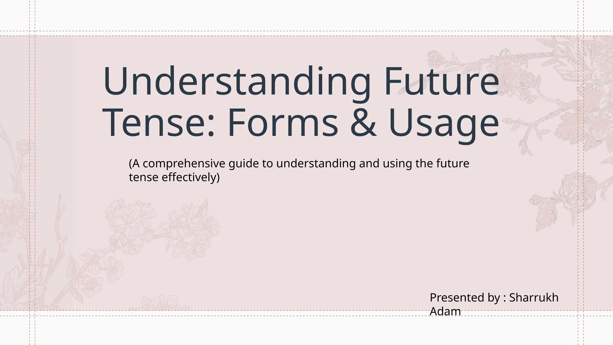 Understanding Future Tense in Active and Passive Voice.pptx