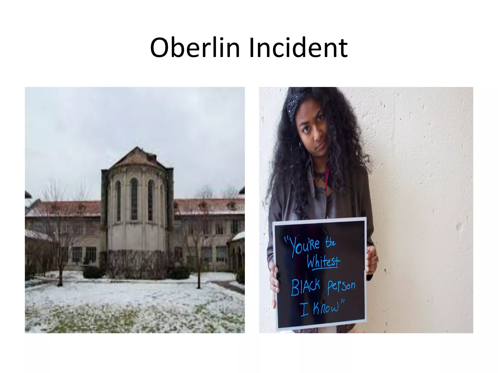 Oberlin Incident
 