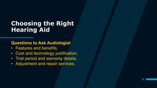 Understanding Hearing Aids | Hearing Loss Treatment | PPTX