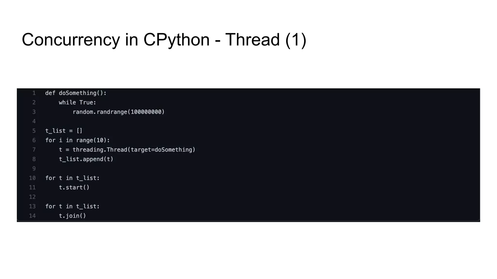 Concurrency in CPython - Thread (1)
 