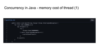 Concurrency in Java - memory cost of thread (1)
 