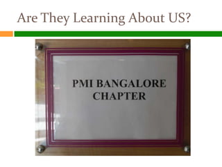Are They Learning About US?
 