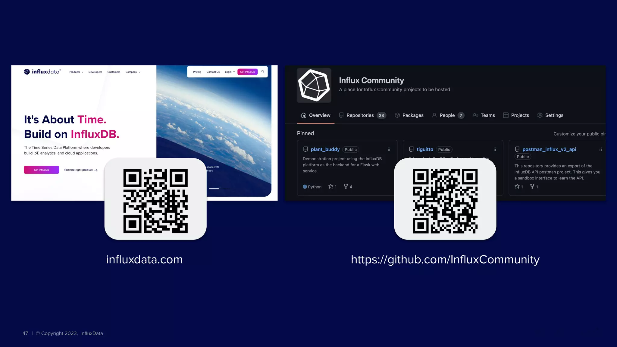 | © Copyright 2023, InﬂuxData
47
inﬂuxdata.com https://github.com/InﬂuxCommunity
 