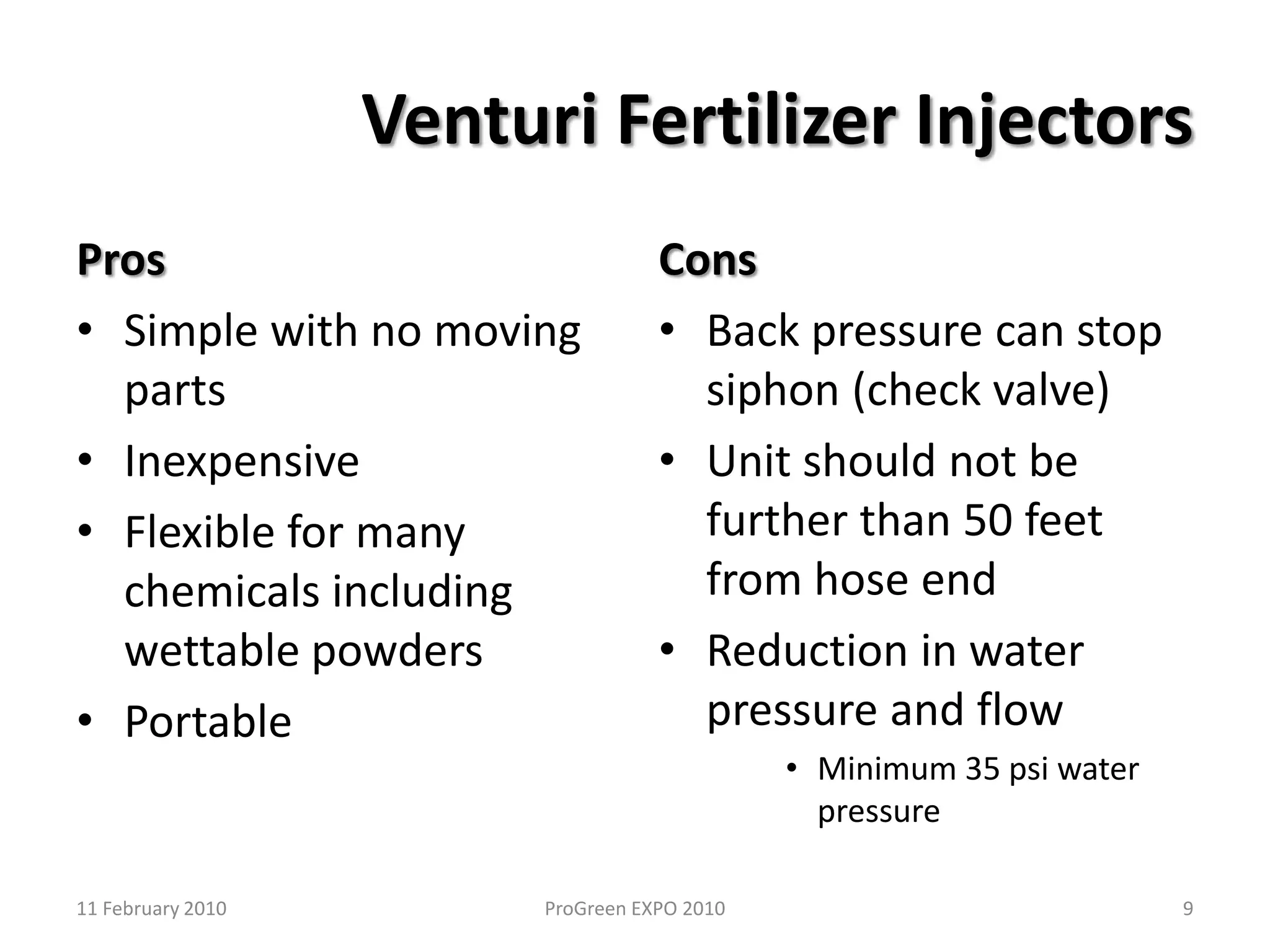 Mineral Acids211 February 2010ProGreen EXPO 2010Clear waterDiluted fertilizerTo plantsFertilizer Concentrate