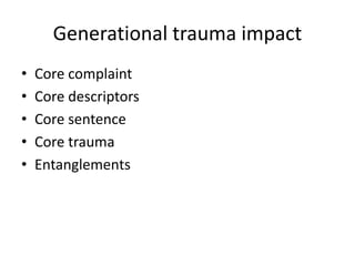 Understanding Intergenerational and Trauma by Dr. Sanjyot Pethe | PPTX