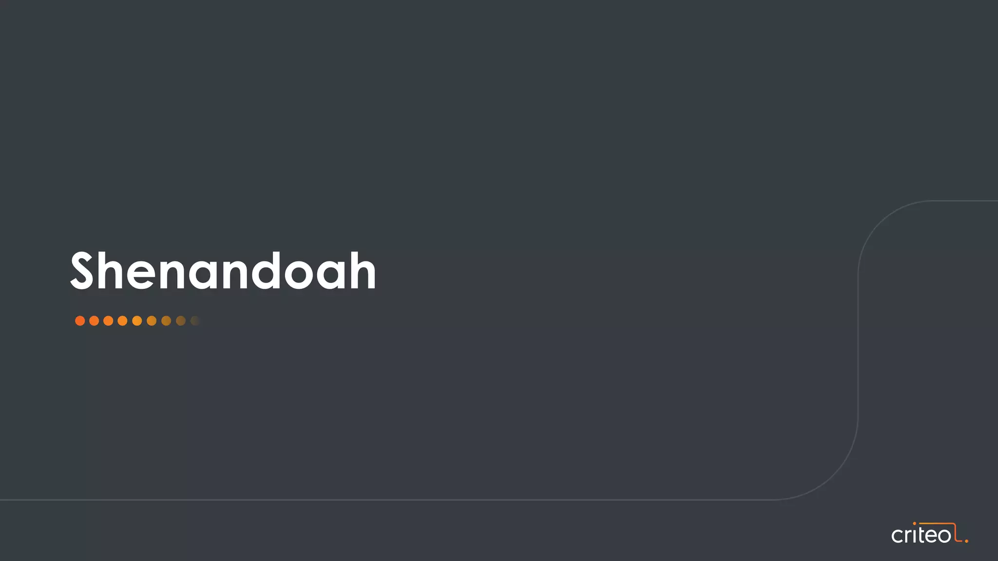 Shenandoah
 