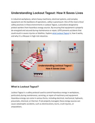 Understanding Lockout Tagout_ How It Saves Lives | PDF