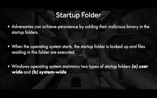 Understanding Malware Persistence Techniques by Monnappa K A