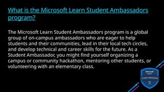 UNDERSTANDING_ MICROSOFT LEARN STUDENT AMBASSADORS PROGRAM.pptx