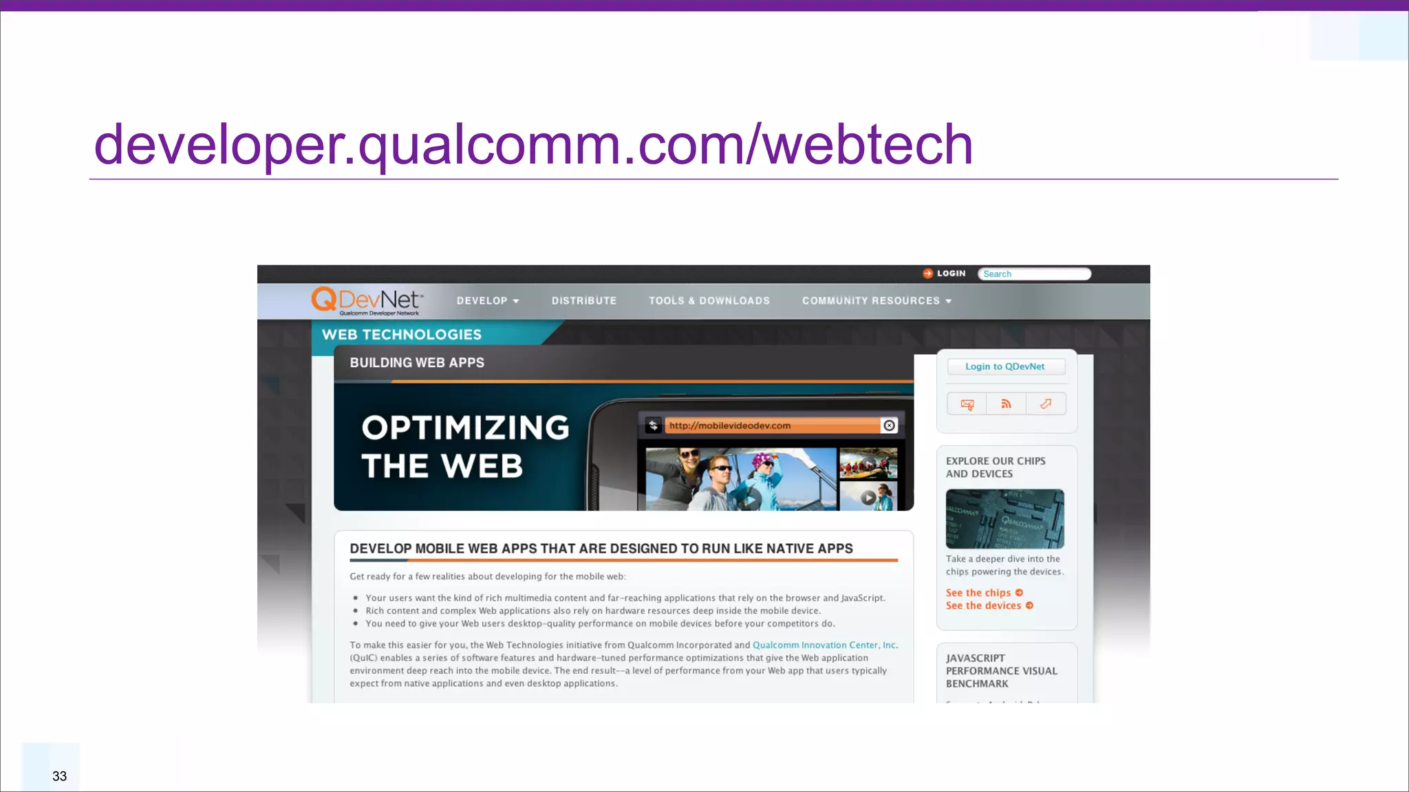 developer.qualcomm.com/webtech




33
 