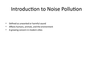 Understanding_Noise_Pollution_Presentation.pptx