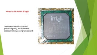 Computer Program Bridge Understanding North and South bridges of computer.pptx