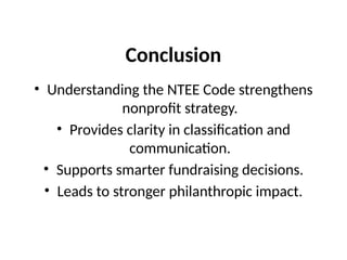 Understanding NTEE Code and the National Taxonomy of Exempt Entities | PPTX