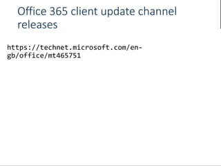 Office 365 client update channel
releases
 
