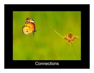 Connections 
 