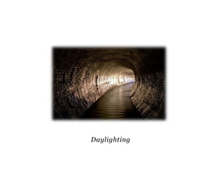 Daylighting 
 