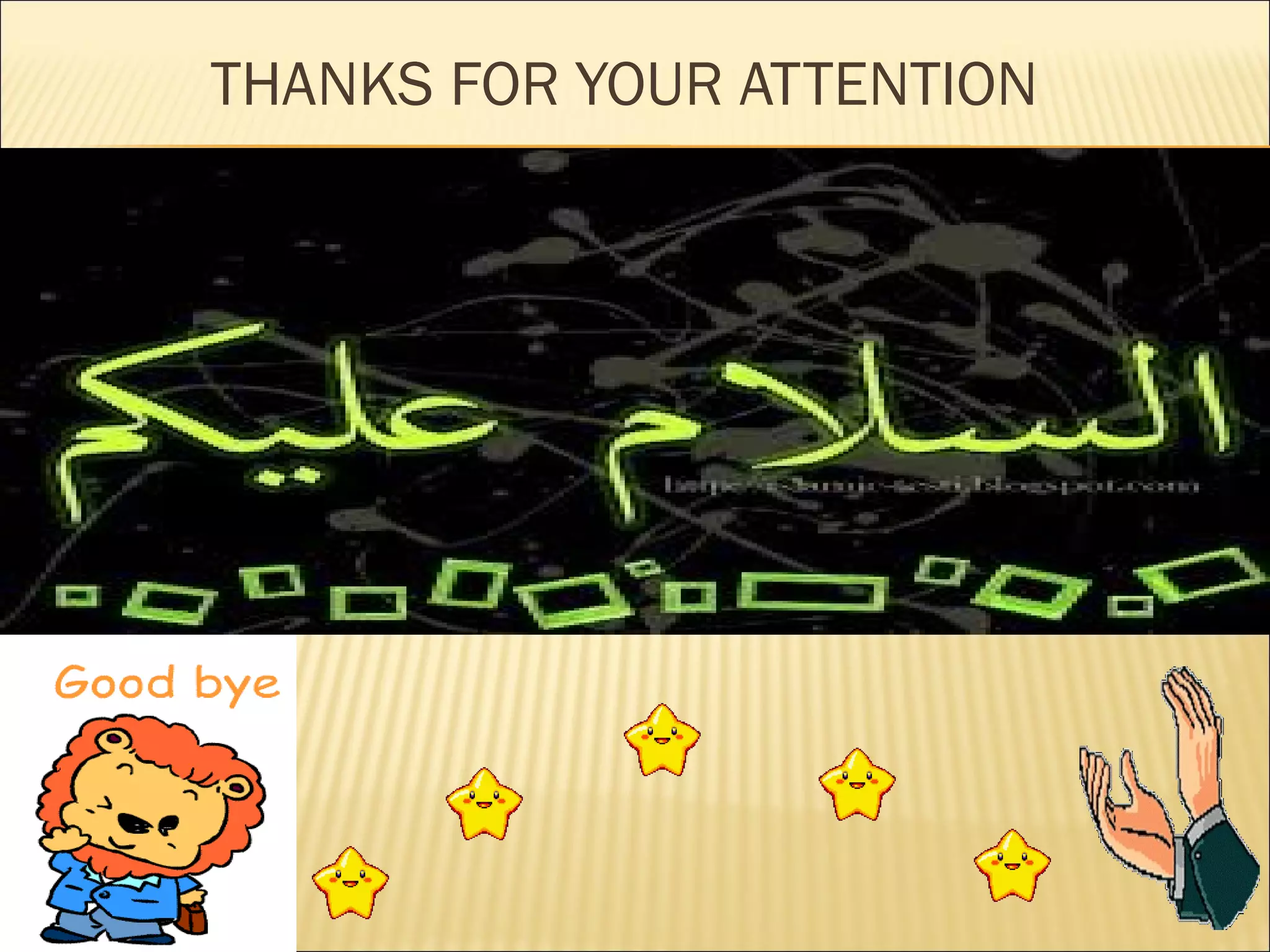 THANKS FOR YOUR ATTENTION
 
