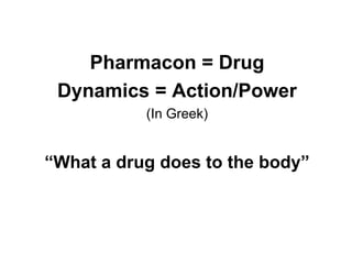 Understanding Pharmacodynamics | PPTX