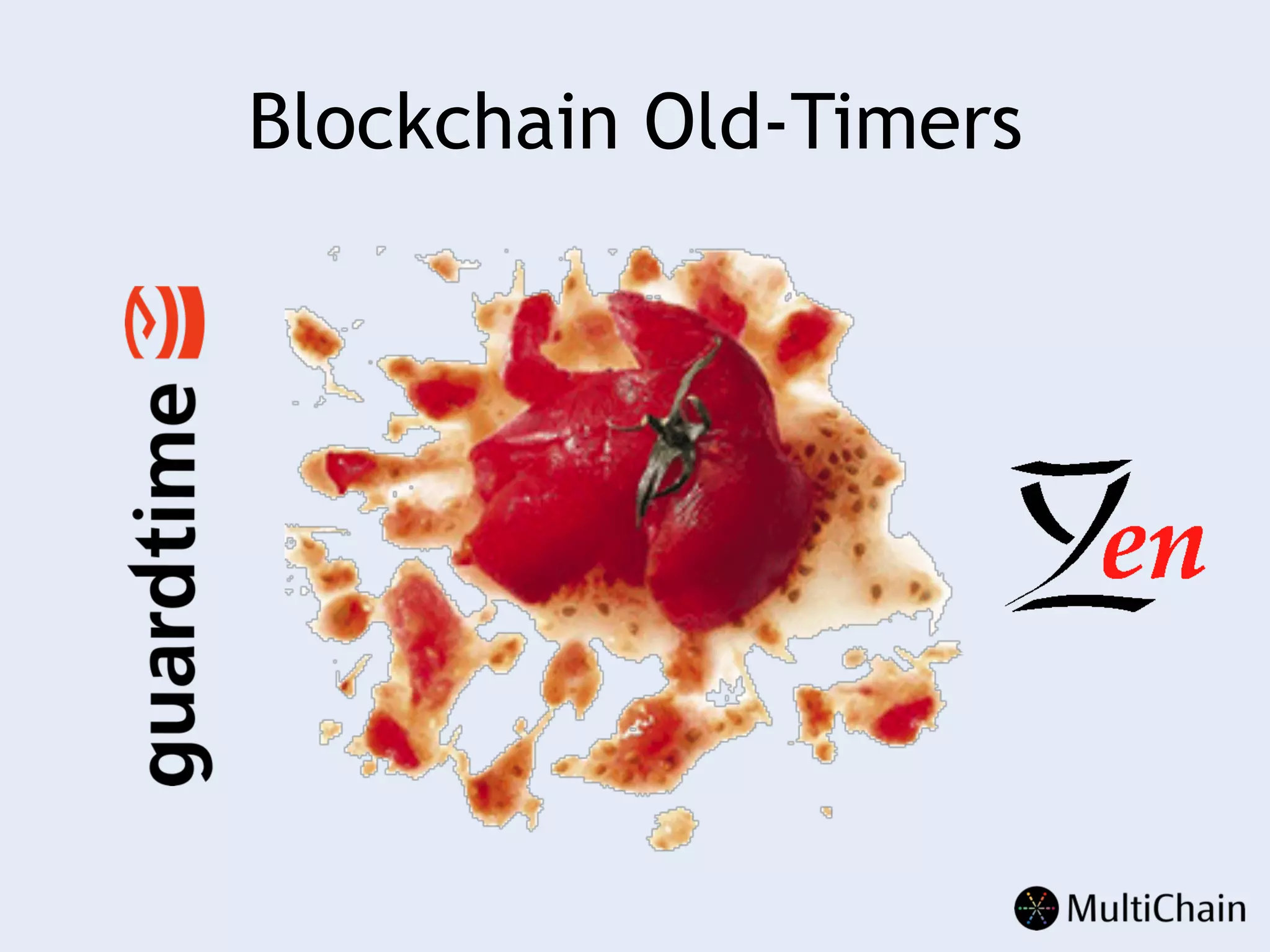 Blockchain Old-Timers
 