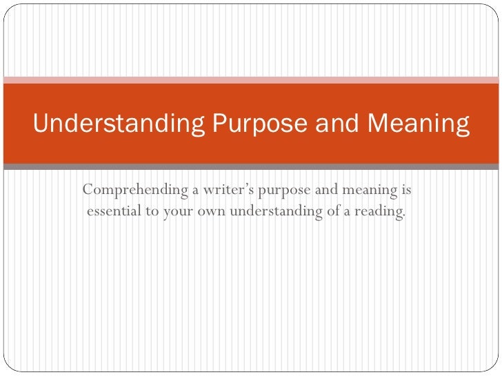 Understanding purpose and meaning