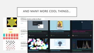AND MANY MORE COOL THINGS…
 