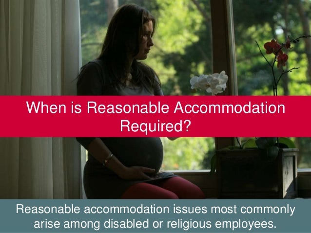 reasonable accommodations reasonable accommodations