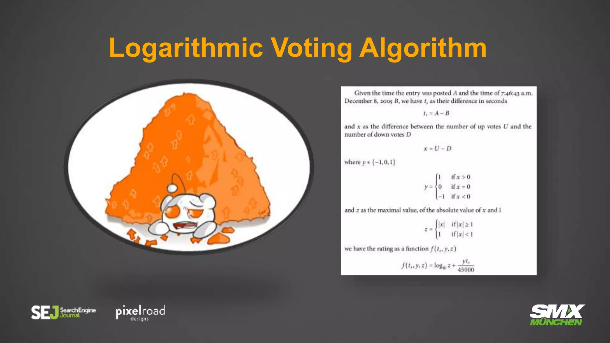 Logarithmic Voting Algorithm
 