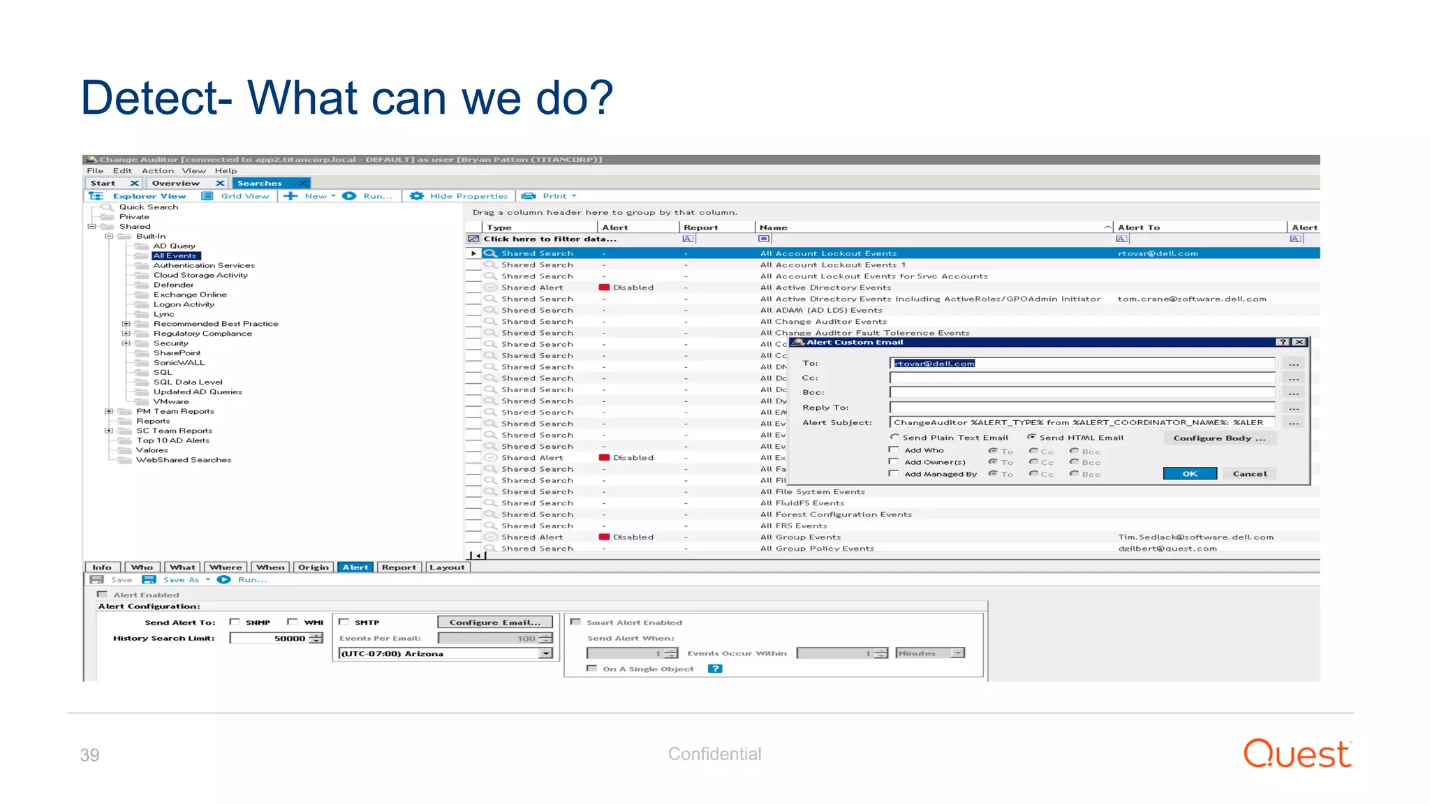 Confidential39
Detect- What can we do?
 