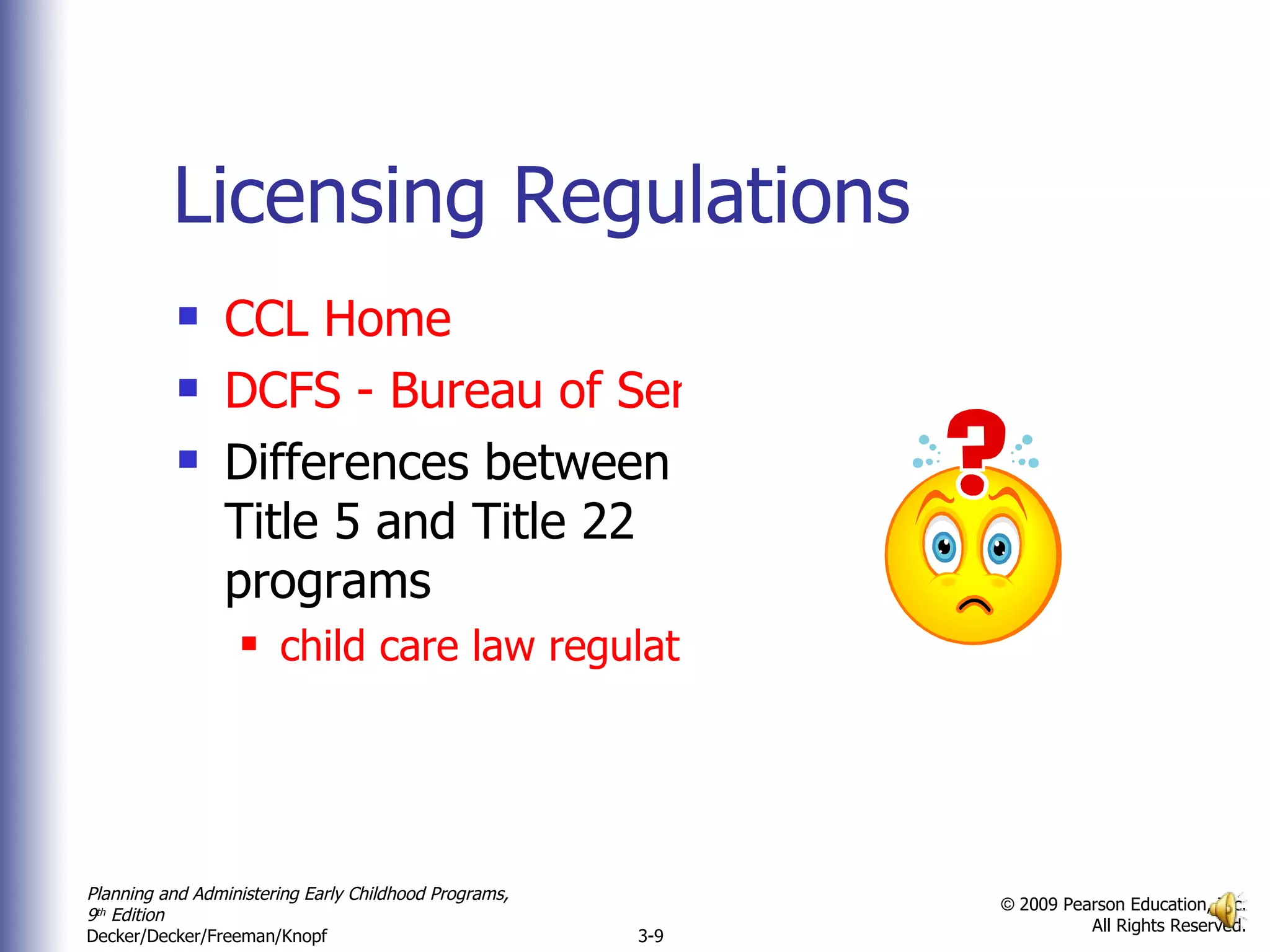 Licensing Regulations CCL Home DCFS - Bureau of Services for Child Care Nevada Differences between Title 5 and Title 22 programs child care law regulations 