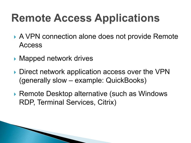 Understanding remote access technologies (Nov 16, 2011) (beginner) | PPTX