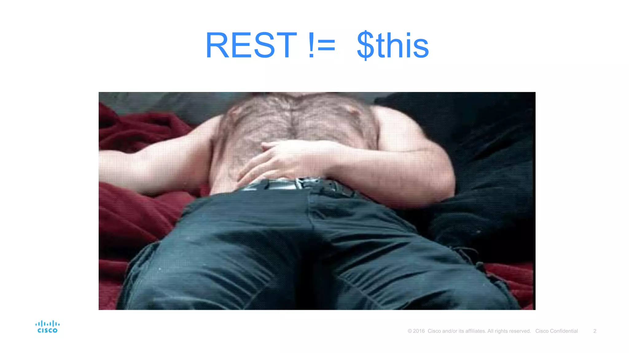 REST != $this
 