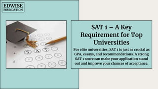 One Sat Key Understanding SAT 1: Your Pathway to Studying in the USA. | PDF
