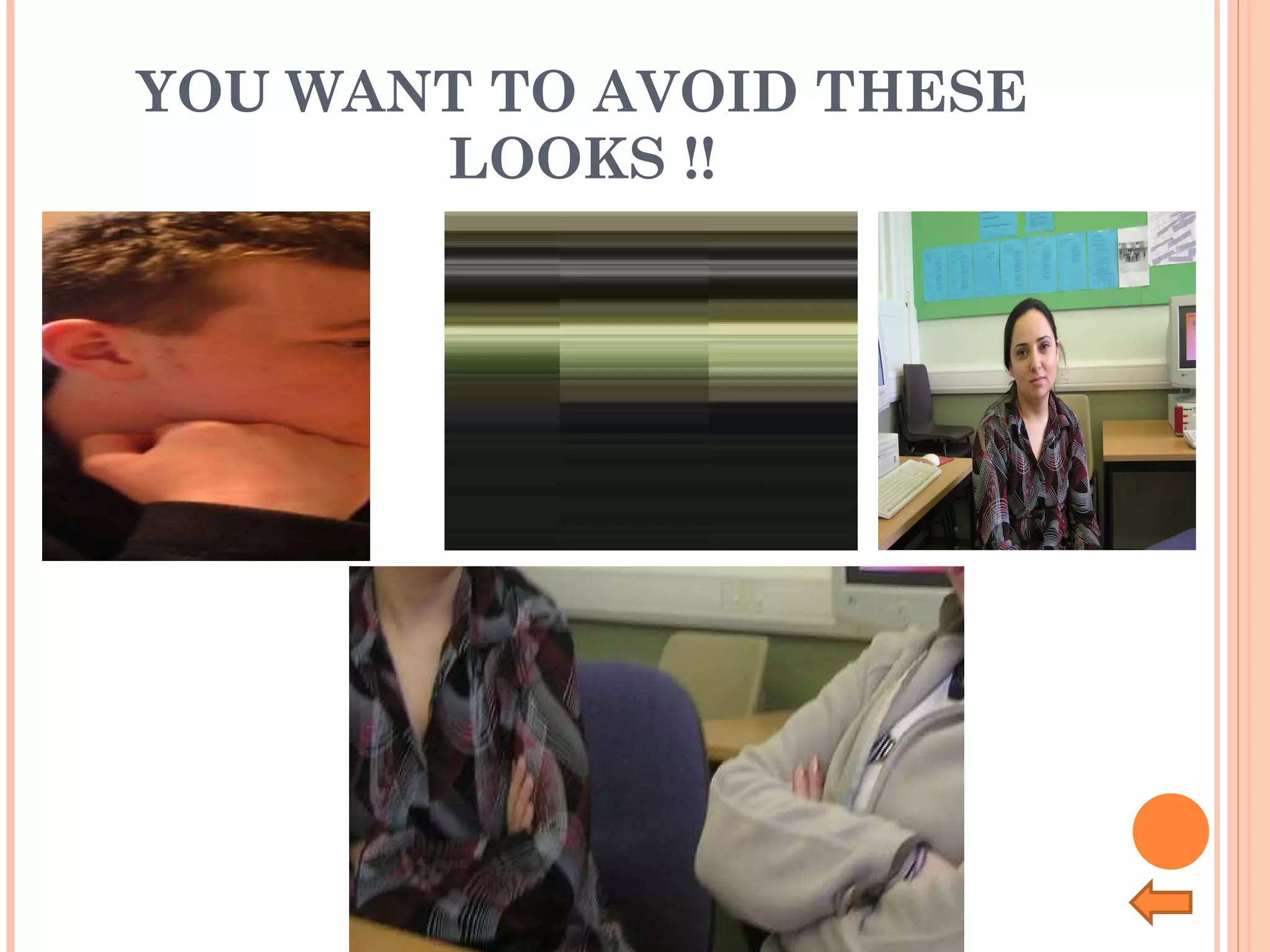 YOU WANT TO AVOID THESE LOOKS !! 