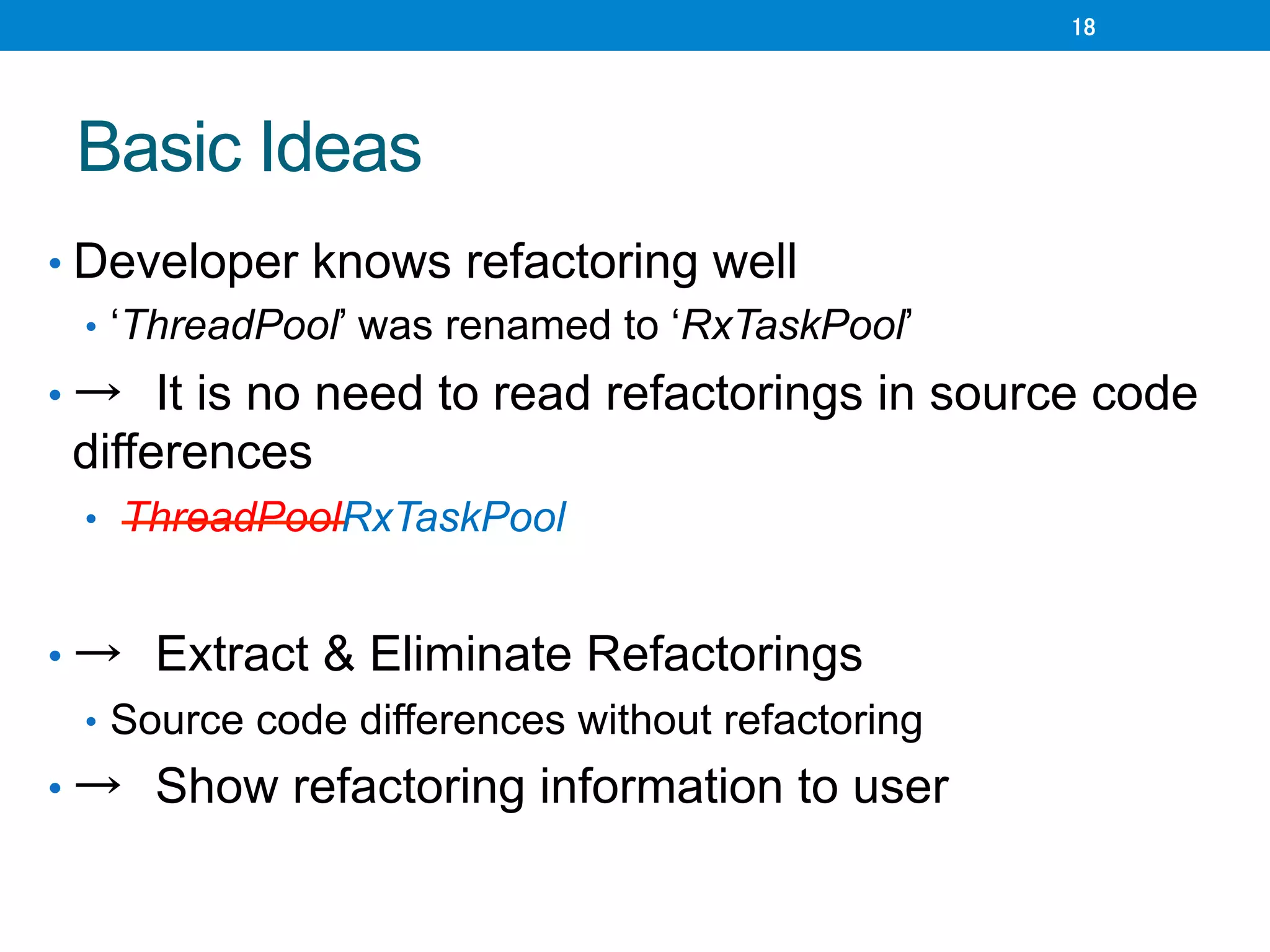 Understanding Source Code Differences by Separating Refactoring Effects ...