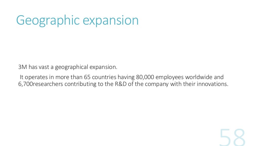 Geographic expansion 3M has vast