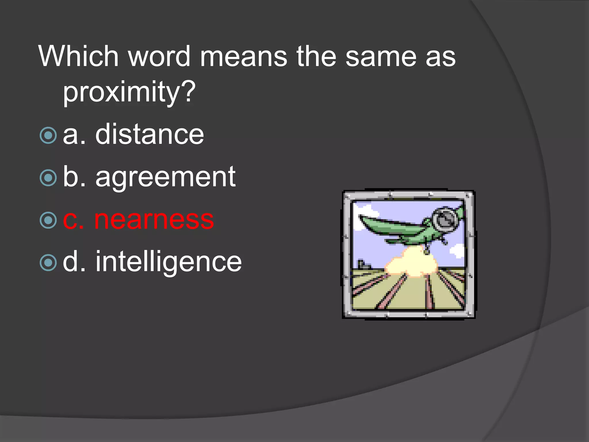 Which word means the same as contemptuous? a. respectful b. unique c. scornful d. insecure