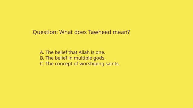 Understanding Tawheed The Oneness of Allah.pptx