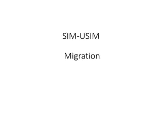 Understanding Telecom SIM and USIM/ISIM for LTE Slide 58