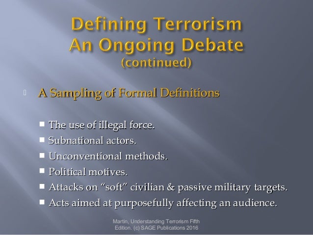 an analysis of the meaning of terrorist acts and the types of terrorism Different types of terrorism have been defined by lawmakers, security professionals and scholars types differ according to what kind of attack agents an. an analysis of the meaning of terrorist acts and the types of terrorism Different types of terrorism have been defined by lawmakers, security professionals and scholars types differ according to what kind of attack agents an.
