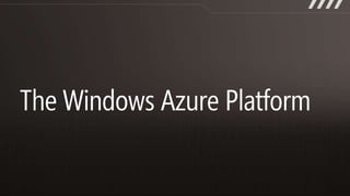Understanding the Windows Azure Platform - Dec 2010 Slide 23