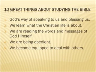 <ul><li>God’s way of speaking to us and blessing us. </li></ul><ul><li>We learn what the Christian life is about. </li></u...
