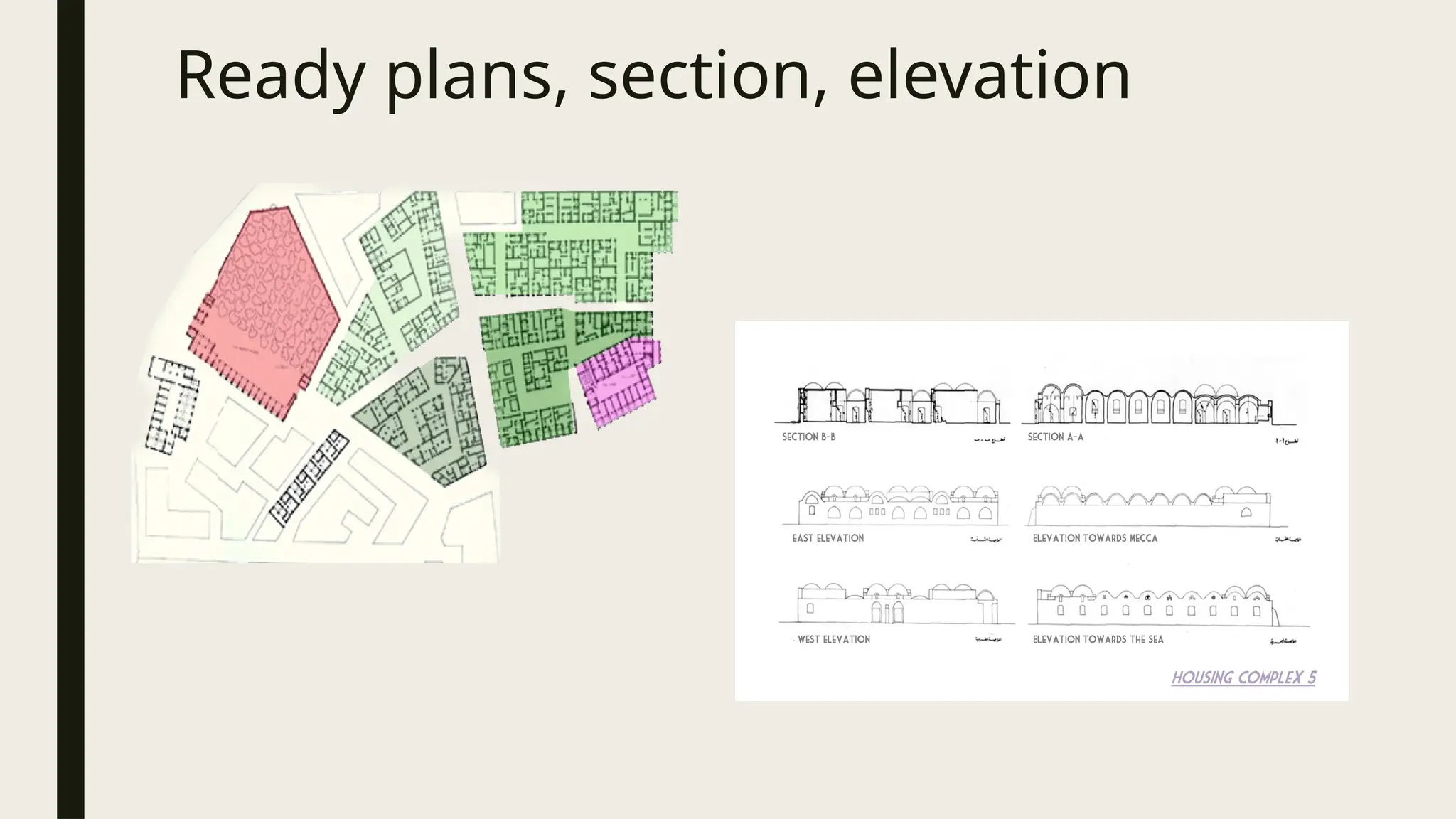 Ready plans, section, elevation
 
