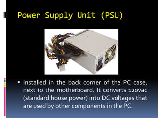Computer Power Bottom Understanding the computer system | PPTX
