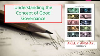 Understanding the Concept of Good Governance | PPTX
