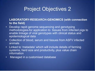 Understanding the epidemiology of African swine fever (ASF) to support development of evidence-based control strategies
